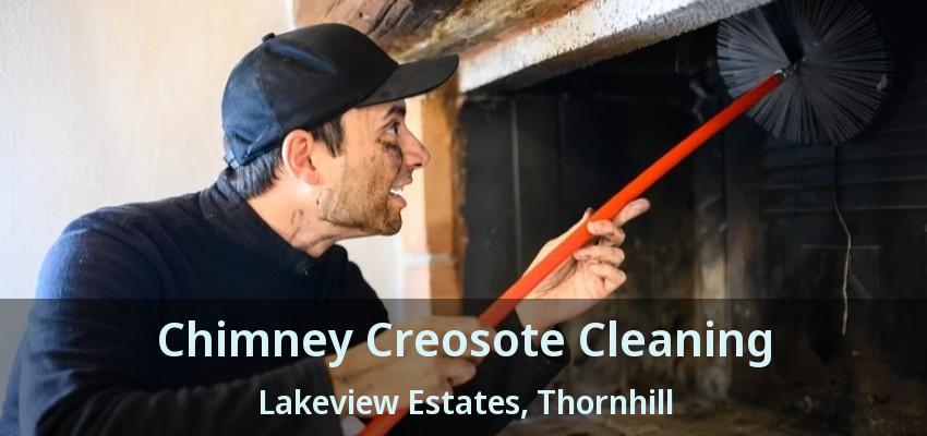 Chimney Creosote Cleaning Lakeview Estates, Thornhill - ON